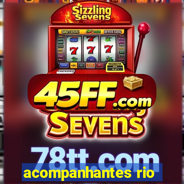 acompanhantes rio